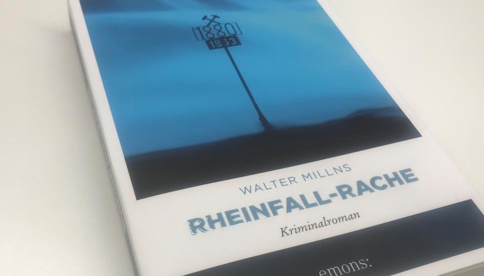 Sein vierter Krimi in Schaffhausen nennt sich «Rheinfall-Rache». Bild: RM